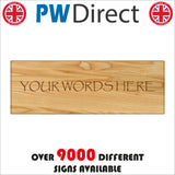 CM168 Your Words Here Sign
