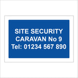 CM270 Site Security Caravan No Your Choice Tel No Personalise Me Choice Words Name Sign