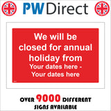 CM356 We Will Be Closed For Annual Holiday Your Dates Here