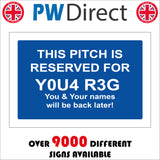 CM388 This Pitch Is Reserved For Reg Name Back Later Staycation Camping