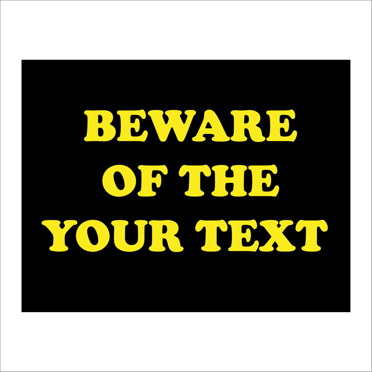 Beware Of The Sign, CM985 – PWDirect
