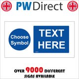 CMA10 Customise A Sign Own Text Symbol Preferred Wording Print Colour Wording