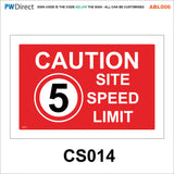 ABL006 Danger Construction Keep Out Site Safety Speed Limit Signs