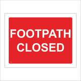 CS060 Footpath Closed Sign