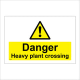 CS180 Danger Heavy Plant Crossing Sign with Triangle Exclamation Mark