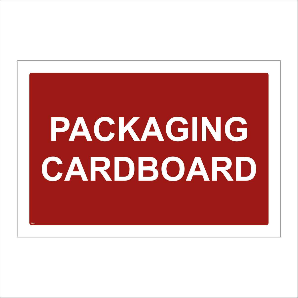 Used Packaging Sign Packaging Cardboard Recycling Sign – PWDirect