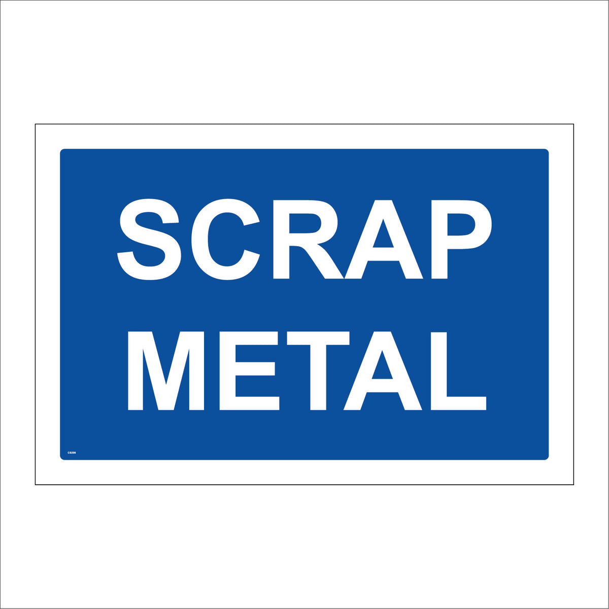 Scrap Metal Recycling Sign – PWDirect