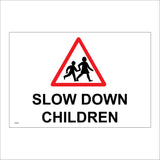 CS228 Slow Down Children  Sign with Triangle Children