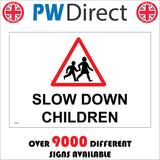 CS228 Slow Down Children  Sign with Triangle Children