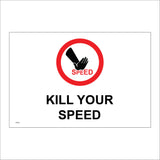 CS232 Kill Your Speed Sign with Circle Hand Speed