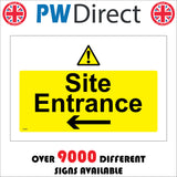CS265 Site Entrance Sign with Triangle Exclamation Mark Left Arrow