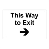 CS337 This Way To Exit Right Arrow Sign