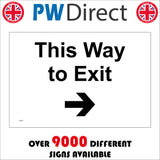 CS337 This Way To Exit Right Arrow Sign