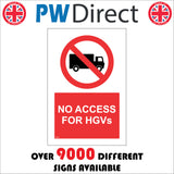 CS354 No Access For HGV'S Sign with Circle Lorry Diagonal Line