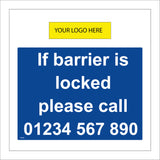 CS428 If Barrier Is Locked Call Telephone Your Logo Here