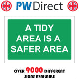 CS436 A Tidy Area Is A Safer Area