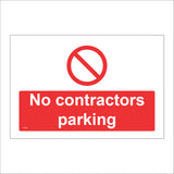 CS445 No Contractors Parking Site Construction Building Work