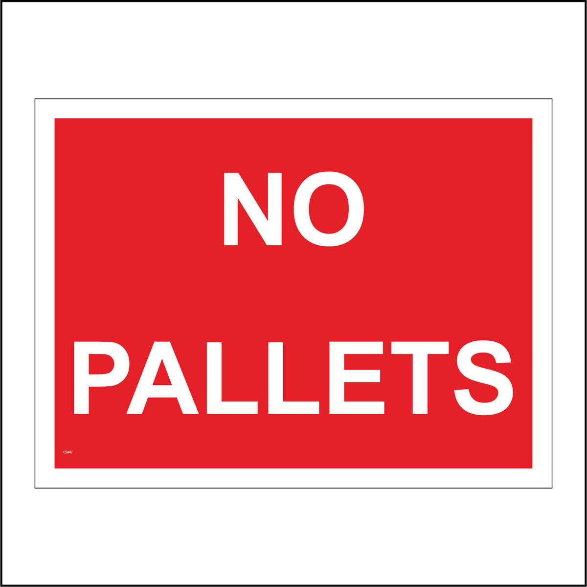 No Pallets Storage Yard Keep Clear Area No Dumping – PWDirect