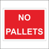 CS447 No Pallets Storage Yard Keep Clear Area No Dumping