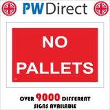 CS447 No Pallets Storage Yard Keep Clear Area No Dumping