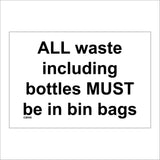 CS496 All Waste Including Bottles Must Be In Bin Bags Recycle Green