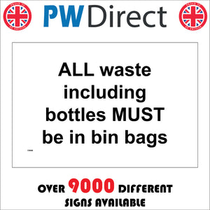 CS496 All Waste Including Bottles Must Be In Bin Bags Recycle Green