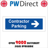 CS508 Contractor Parking Only Turn Right Direction Way Space