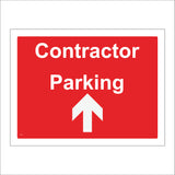 CS512 Contractor Parking Ahead Arrow Straight On Up Way Space