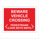 CS520 Beware Vehicle Crossing Pedestrians Look Both Ways Lorries Wagons
