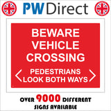 CS520 Beware Vehicle Crossing Pedestrians Look Both Ways Lorries Wagons