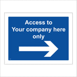 CS535 Access To Company Only Right Arrow Direction Entrance Way In Enter