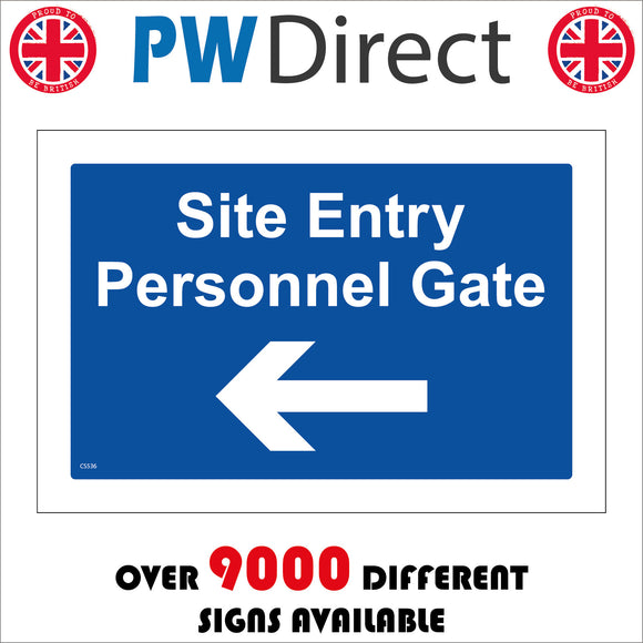 CS536 Site Entry Personnel Gate Left Arrow Direction Entrance Access