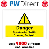 CS546 Danger Construction Traffic Crossing Footpath Pedestrians
