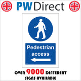 CS559 Pedestrian Access Left Arrow Direction Public Route Way