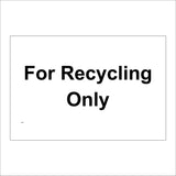 CS594 For Recycling Only Environment Green Planet Skip Reuse