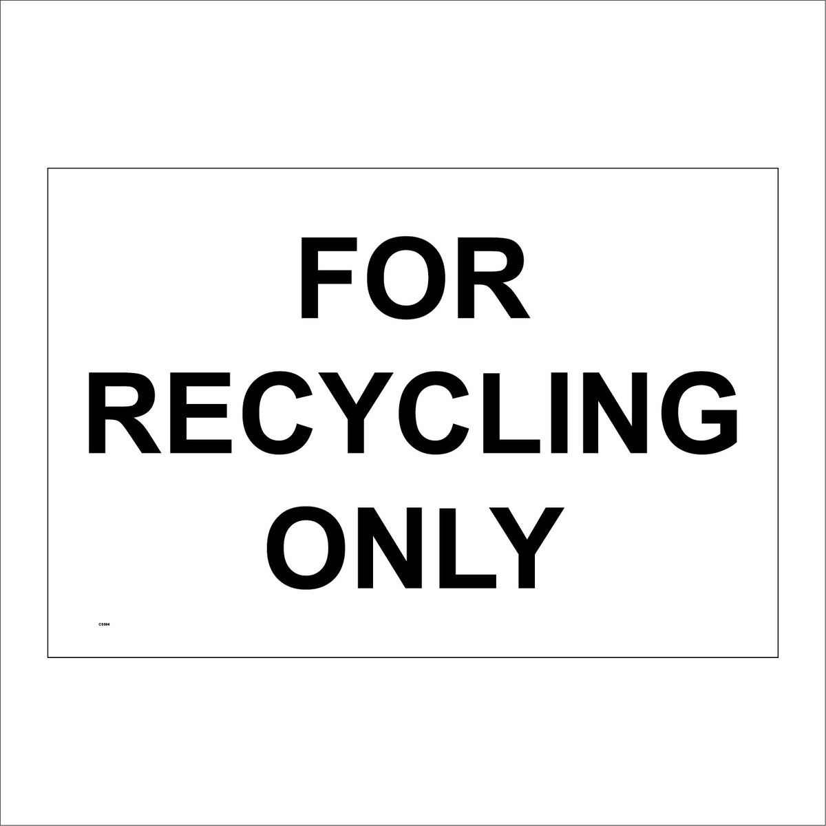 Recycleing Only For Recycling Only Environment Green Planet Skip Reuse – PWDirect