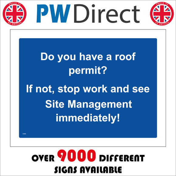 CS600 Do You Have A Roof Permit Stop Working Management