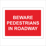 CS603 Beware Pedestrians In Roadway