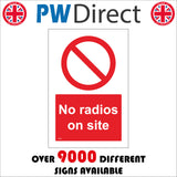 CS609 No Radios On Site Music Prohibited