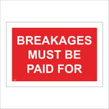 CS622 Breakages Must Be Paid For