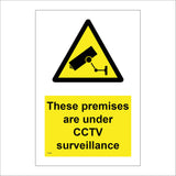 CT003 These Premises Are Under Cctv Surveillance Sign with Camera Triangle