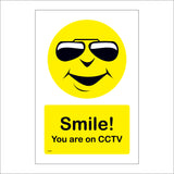 CT011 Smile! You Are On Cctv Sign with Happy Face