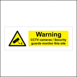 CT021 Warning Cctv Cameras/Security Guards Monitor This Sign with Camera Triangle