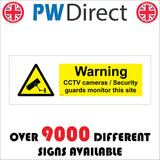CT021 Warning Cctv Cameras/Security Guards Monitor This Sign with Camera Triangle