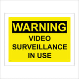 CT028 Warning Video Surveillance In Use Sign