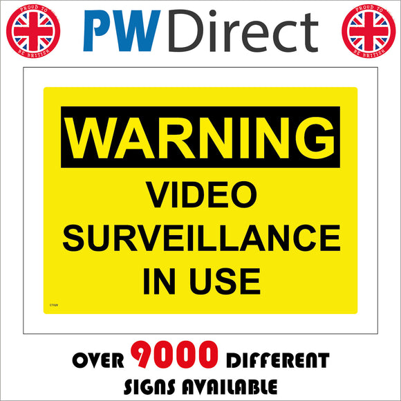 CT028 Warning Video Surveillance In Use Sign