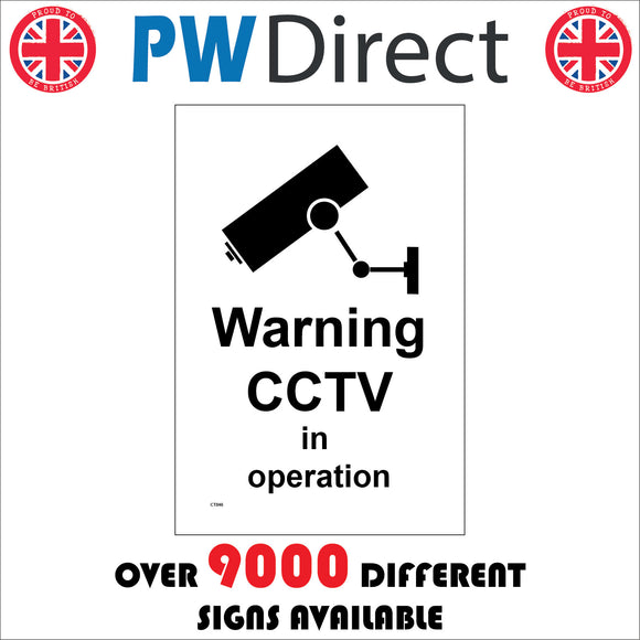 CT046 Warning Cctv In Operation Sign with Camera