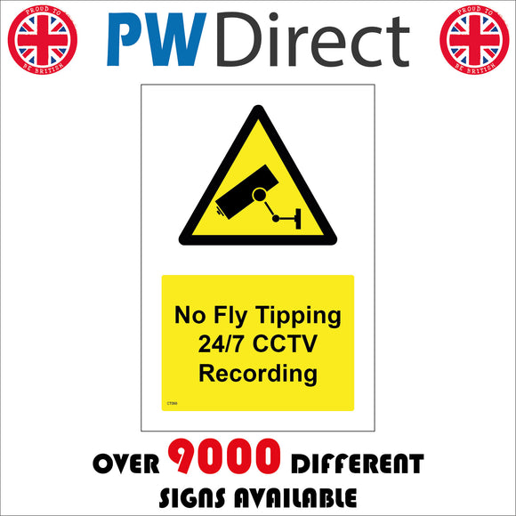 CT068 No Fly Tipping 24/7 CCTV Recording Sign with Camera