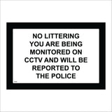 CT078 No Littering Monitored On CCTV Reported Police