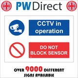 CT084 CCTV In Operation Do Not Block Sensor